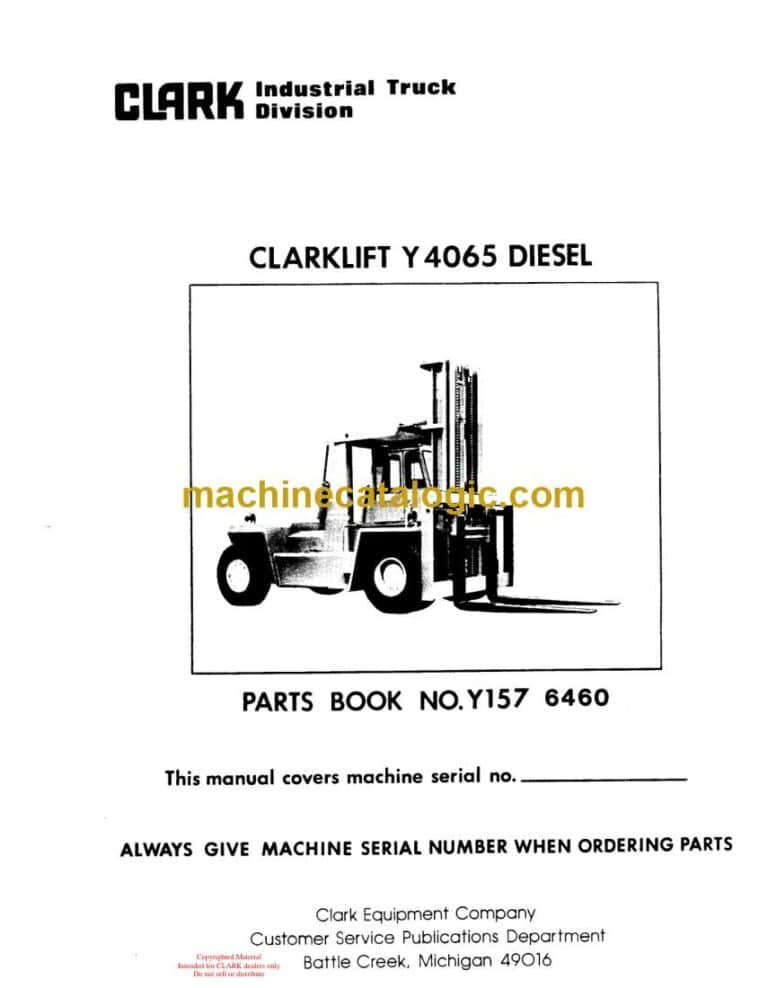 Clark Clarklift Y4065 Diesel Forklift Parts Manual (Y4065-6460_ NO_Y157)