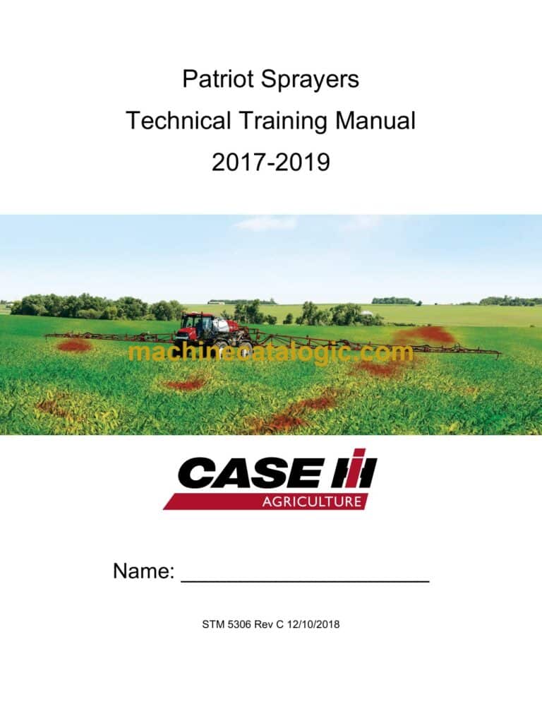 Case Patriot Sprayers 2017-2019 Service Training Manual