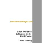 Case ERS1 AND EFS1 Cultivators Model FS1R Planter Parts Catalog