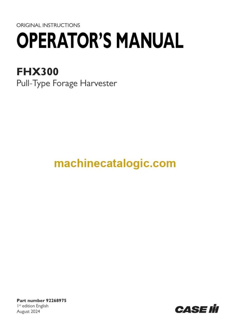 Case FHX300 Pull-Type Forage Harvester Operator Manual