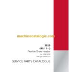 Case 3020 Flexible Grain Header Service Parts Catalogue