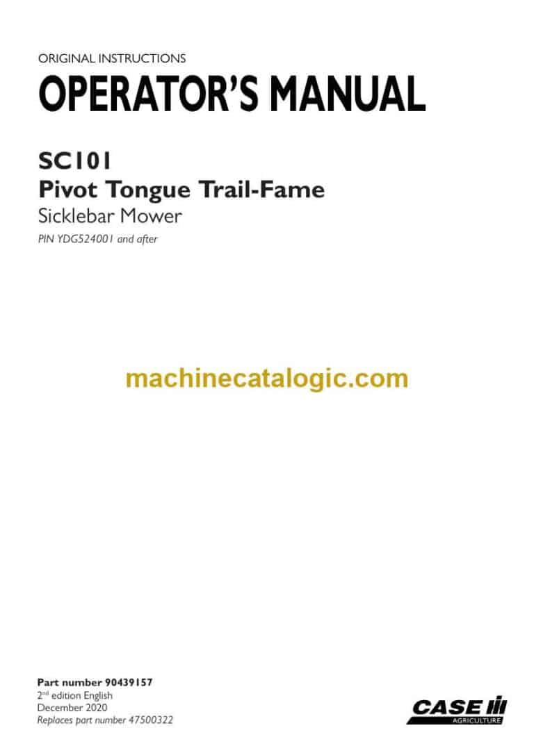 Case SC101 Pivot Tongue Trail-Fame Sicklebar Mower Operator Manual