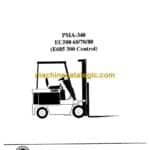Clark EC500 60-70-80 E685 300 Control Forklift Planned Maintenance and Adjustment Procedures Manual (PMA340)