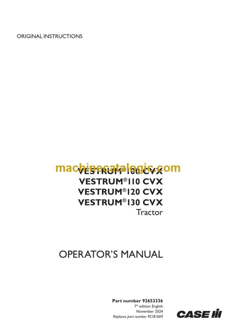 Case Vestrum 100CVX, 110CVX, 120CVX, 130CVX Tractor Operator Manual