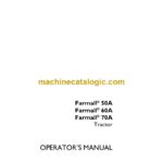 Case Farmall 50A, 60A, 70A Tractor Operator Manual