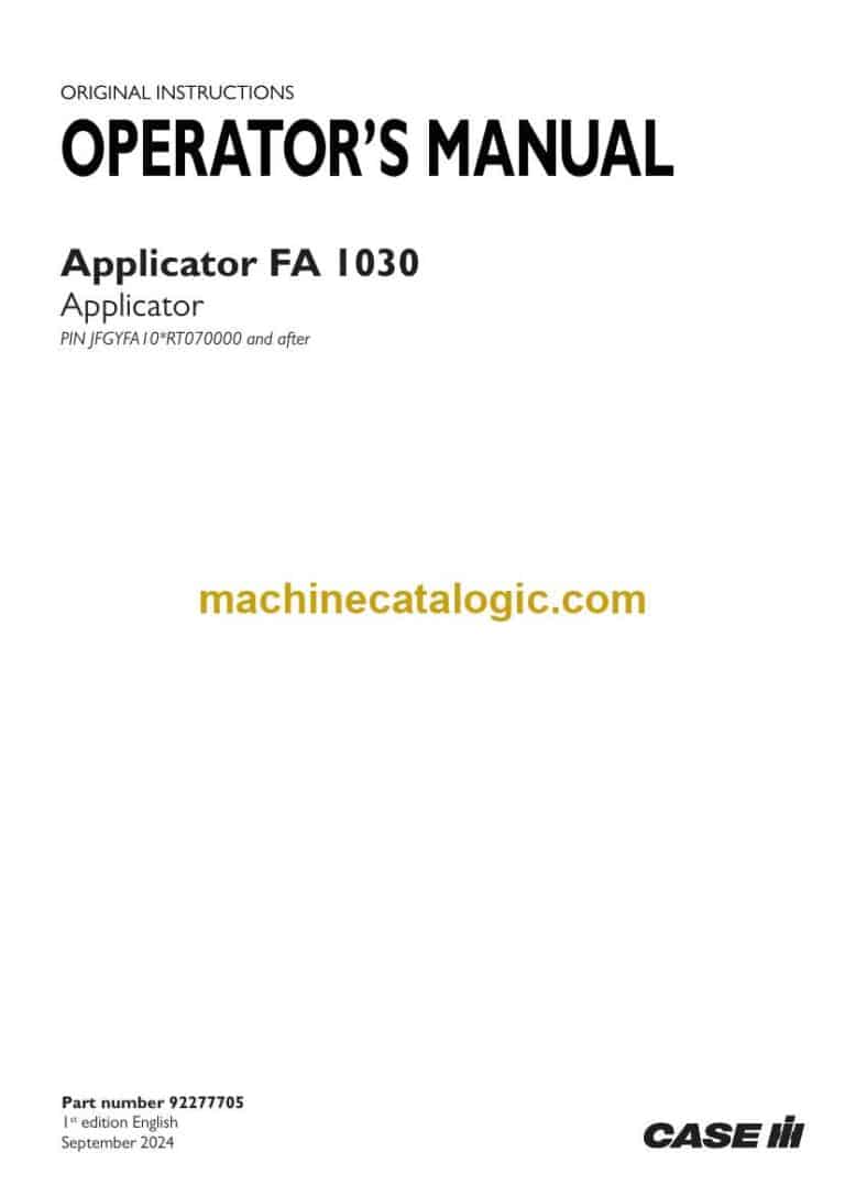 Case FA1030 Applicator Operator Manual