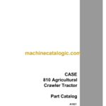 Case 810 Agricultural Crawler Tractor Parts Catalog
