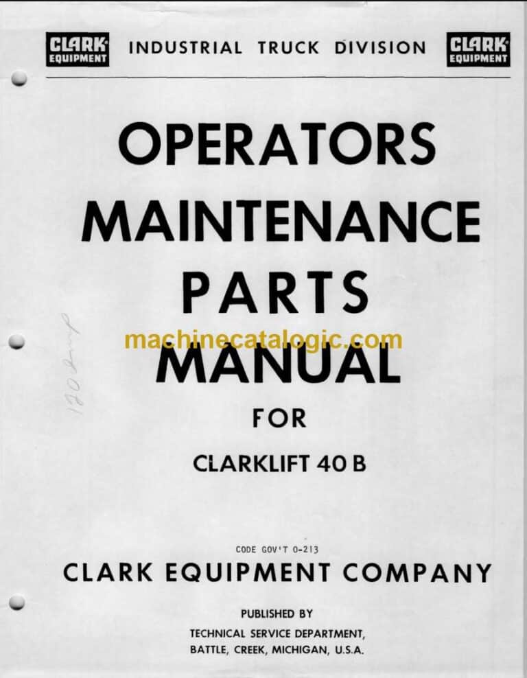 Clark Clarklift 40B Forklift Operator and Maintenance Manual (O-213)