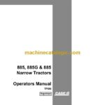 Case 885, 885G Narrow Tractors Operators Manual