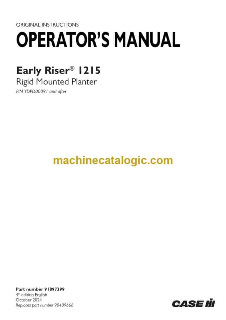 Case Early Riser 1215 Rigid Mounted Planter Operator Manual