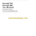 Case Farmall 35C, 40C Tier 4B Final Compact Tractor Operator Manual