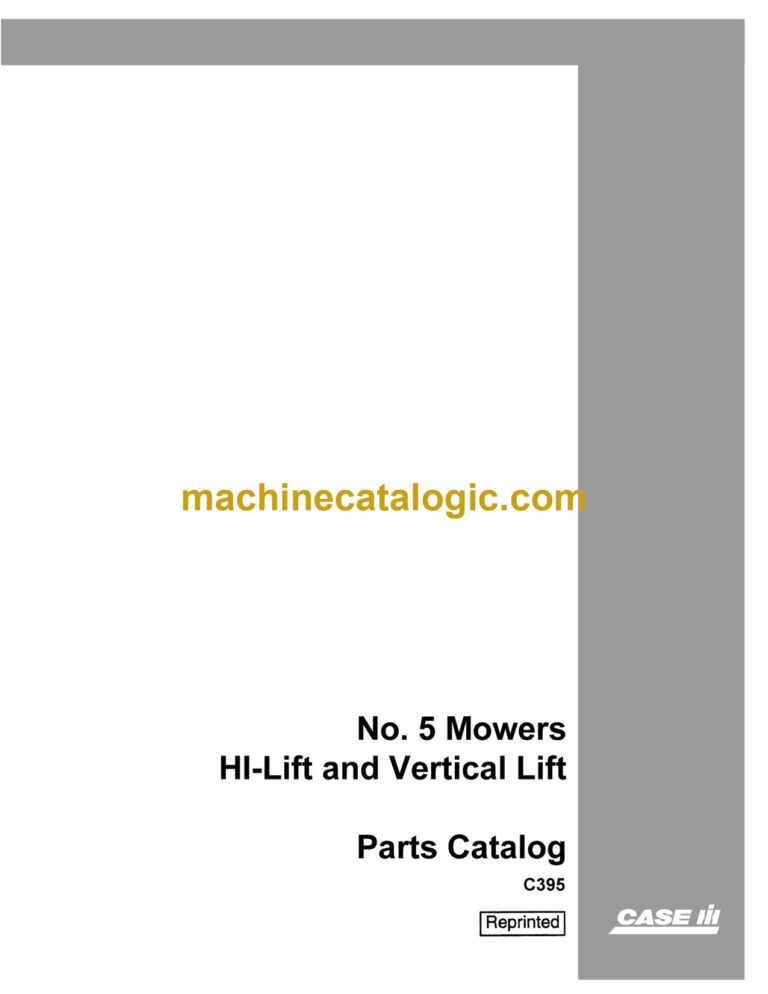 Case No. 5 Mowers HI-Lift and Vertical Lift Parts Catalog