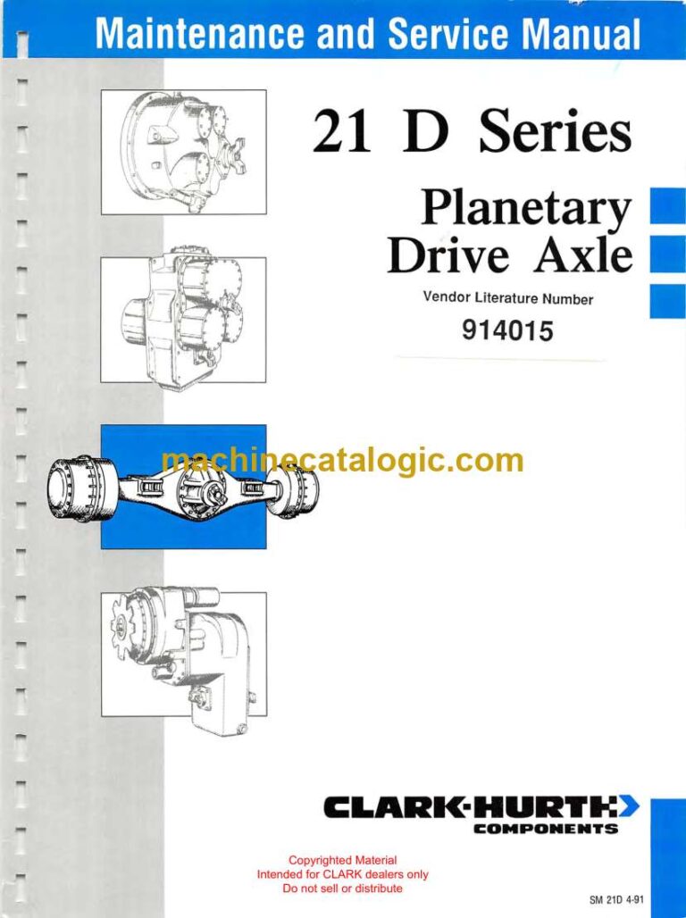 Clark 21D Series Planetary Drive Axle Maintenance and Service Manual (SM21D)