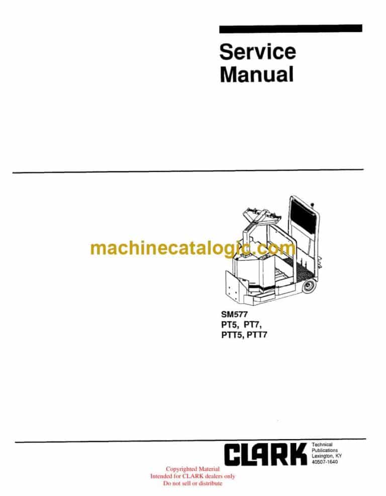 Clark PT5, PT7, PTT5, PTT7 Forklift Service Manual (SM577)