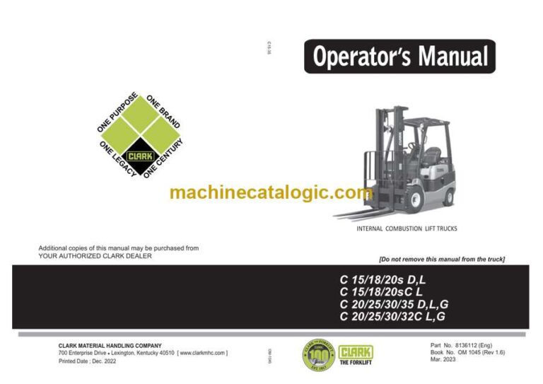 Clark C15, C18, C20s D,L, C15, C18, C20sC l, C20, C25, C30, C35 D,L,G, C20, C25, C30, C32C L,G Forklift Operators Manual (OM-1045)