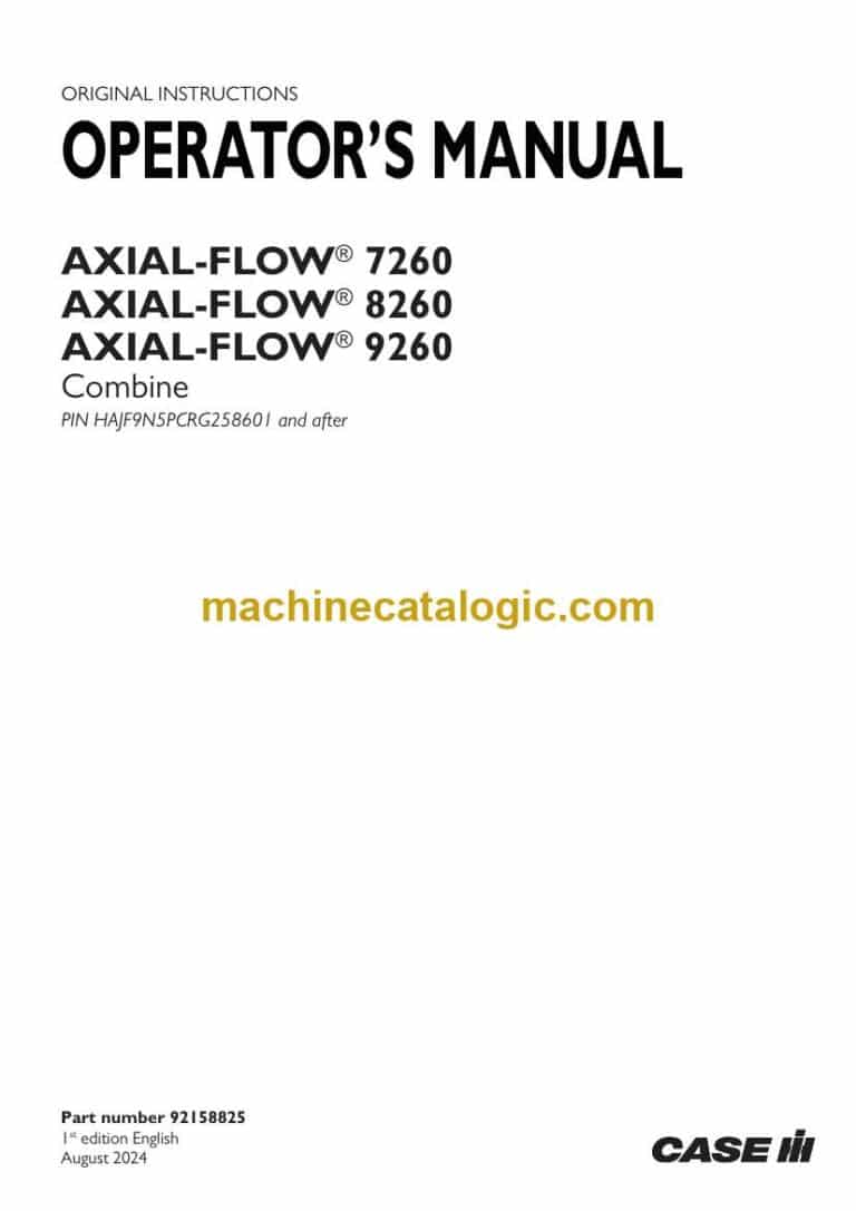 Case Axial-Flow 7260, 8260, 9260 Combine Operators Manual