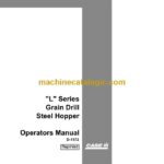 Case L Series Grain Drill Steel Hopper Operator Manual