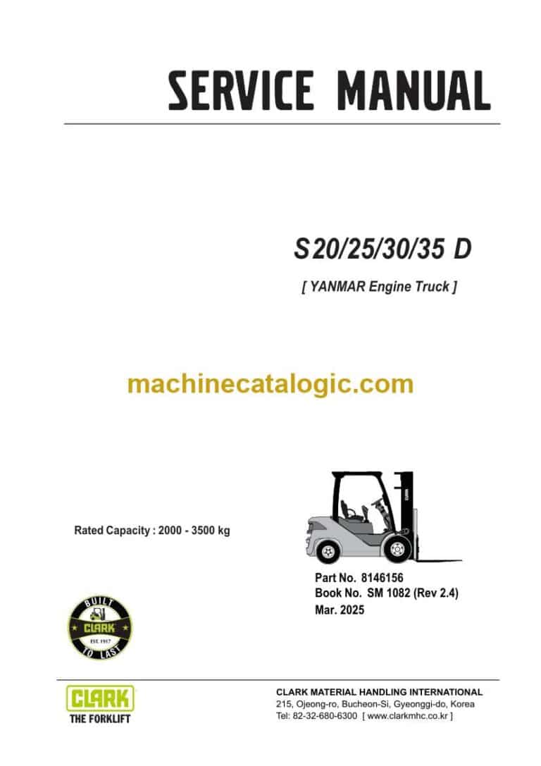 Clark S20, S25, S30, S35 D Yanmar Engine Truck Forklift Service Manual (SM1082)