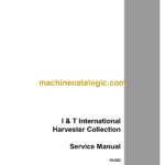 Case Harvester Collection I & T International Service Manual