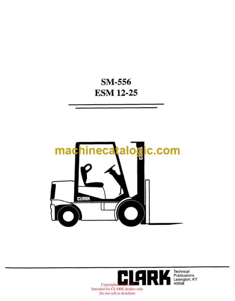 Clark ESM 12-25 Forklift Service Manual (SM556)
