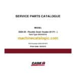 Case 3020-30 Flexible Grain Header Service Parts Catalogue