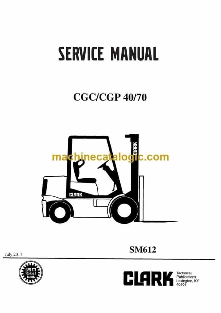 Clark GCG, CGP 40-70 Forklift Service Manual (SM612)