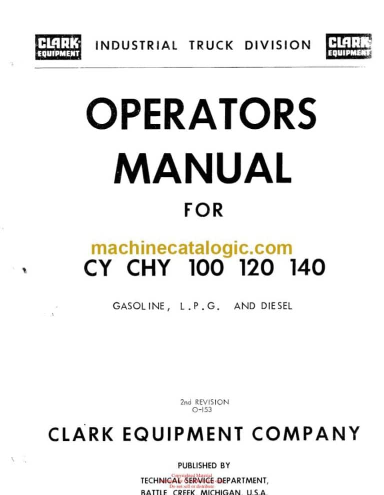Clark CY, CHT 100, 120, 140 Gasoline LPG and Diesel Operators Manual (O-153)