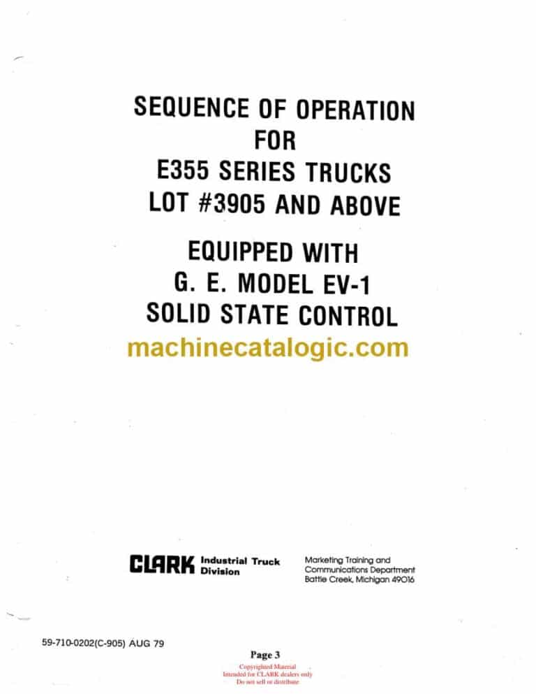 Clark E355 Series Truck Equipped With GE Model EV1 Solid State Control Sequence of Operation