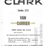 Clark Series 512 Van Carrier Parts Manual (X141D)