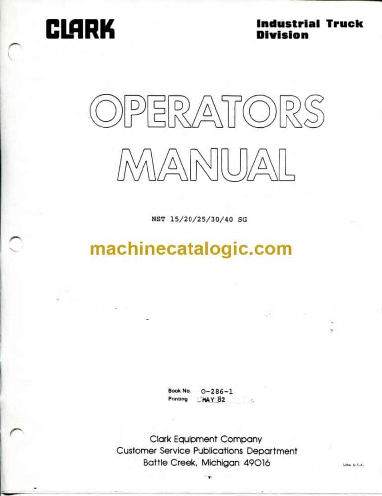 Clark NST15, NST20, NST25, NST30, NST40 SG Forklift Operators Manual (O-286-1)
