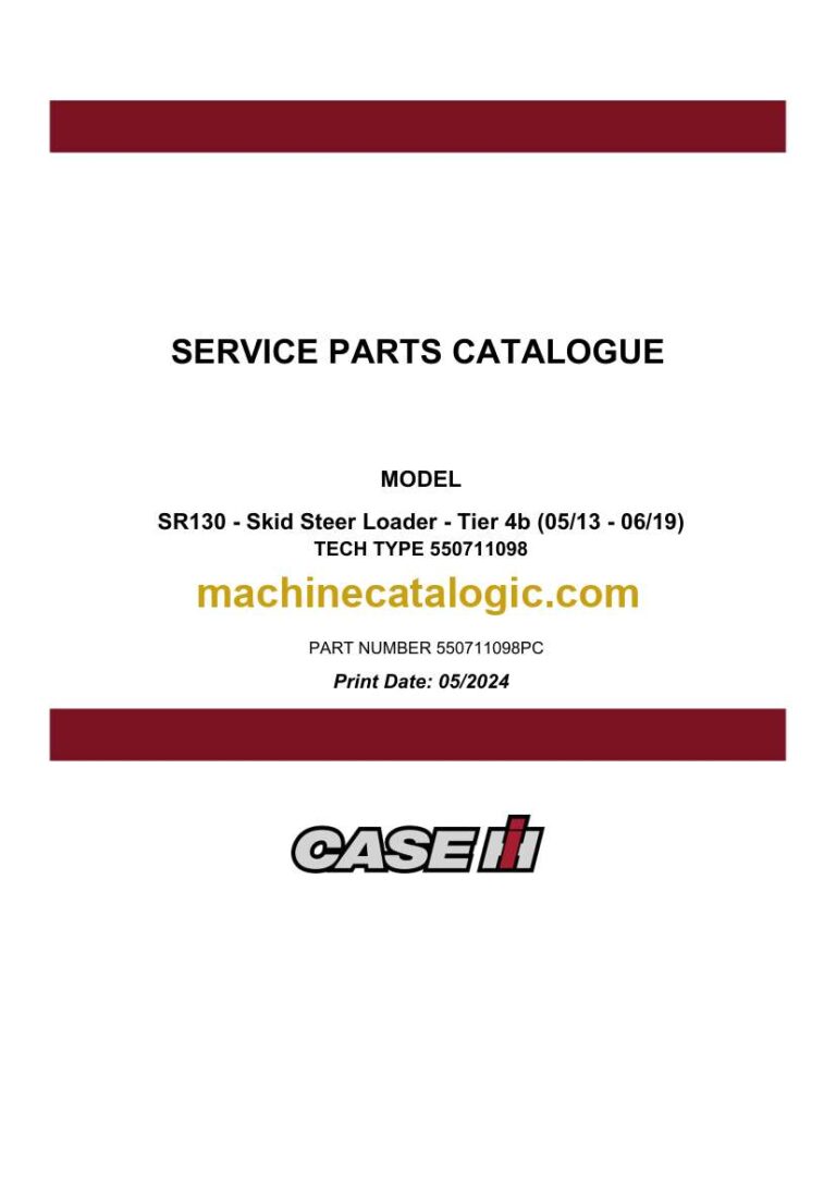 Case SR130 Tier 4B Skid Steer Loader Service Parts Catalogue