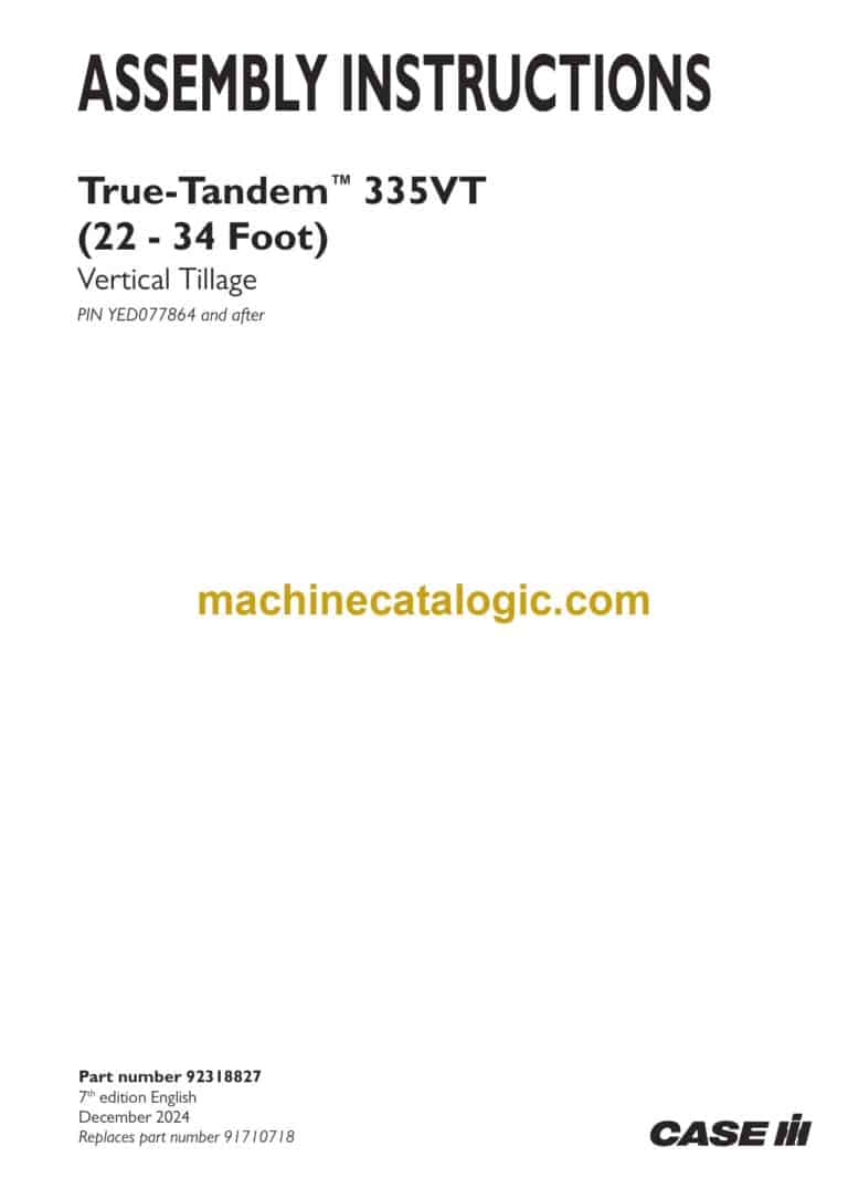 Case True-Tandem 335VT 22-34 Foot Vertical Tillage Assembly Instructions