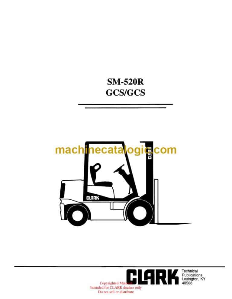 Clark GCS Forklift Service Manual (SM520R)