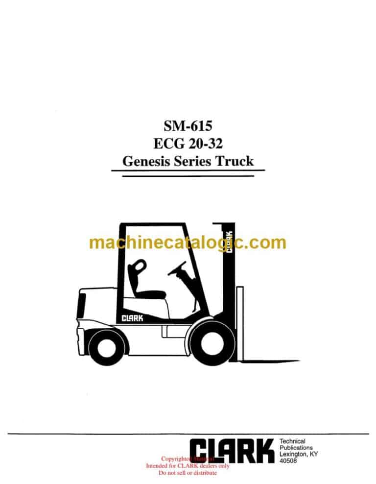 Clark ECG 20-32 Genesis Series Truck Forklift Service Manual (SM615)