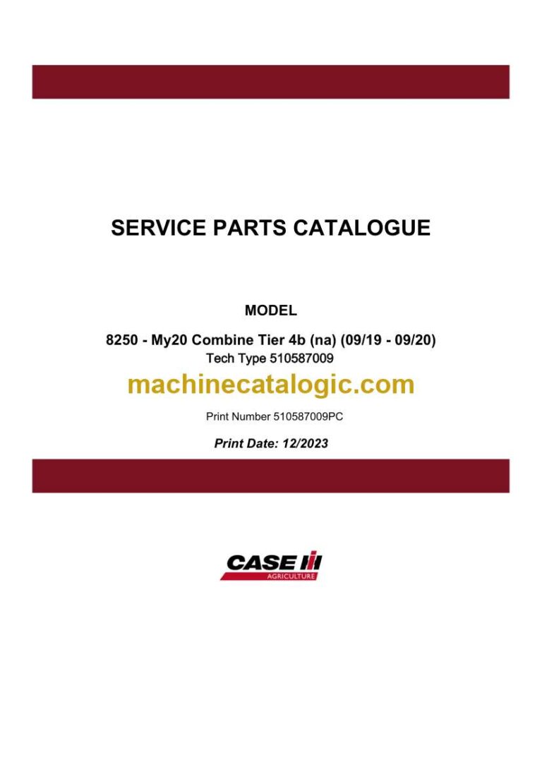 Case 8250 My20 Combine Tier 4B NA Service Parts Catalogue