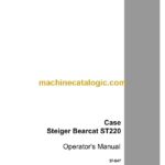 Case ST220 Steiger Bearcat Operators Manual