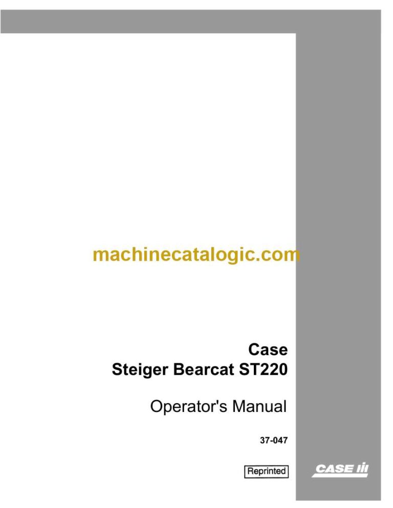 Case ST220 Steiger Bearcat Operators Manual