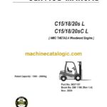Clark C15, C17, C20s L and C15, C18, C20s C L HMC Theta 2.4 Woodmward Engine Forklift Service Manual (SM1198)