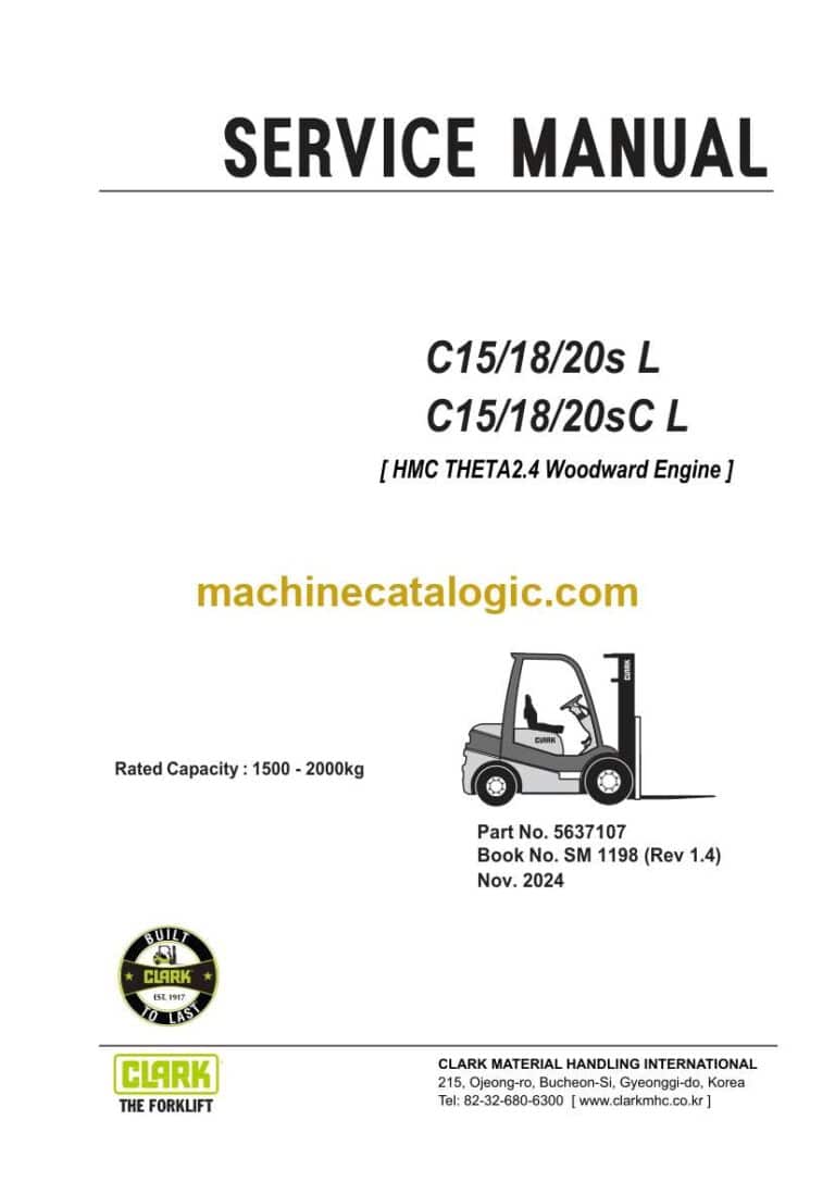Clark C15, C17, C20s L and C15, C18, C20s C L HMC Theta 2.4 Woodmward Engine Forklift Service Manual (SM1198)
