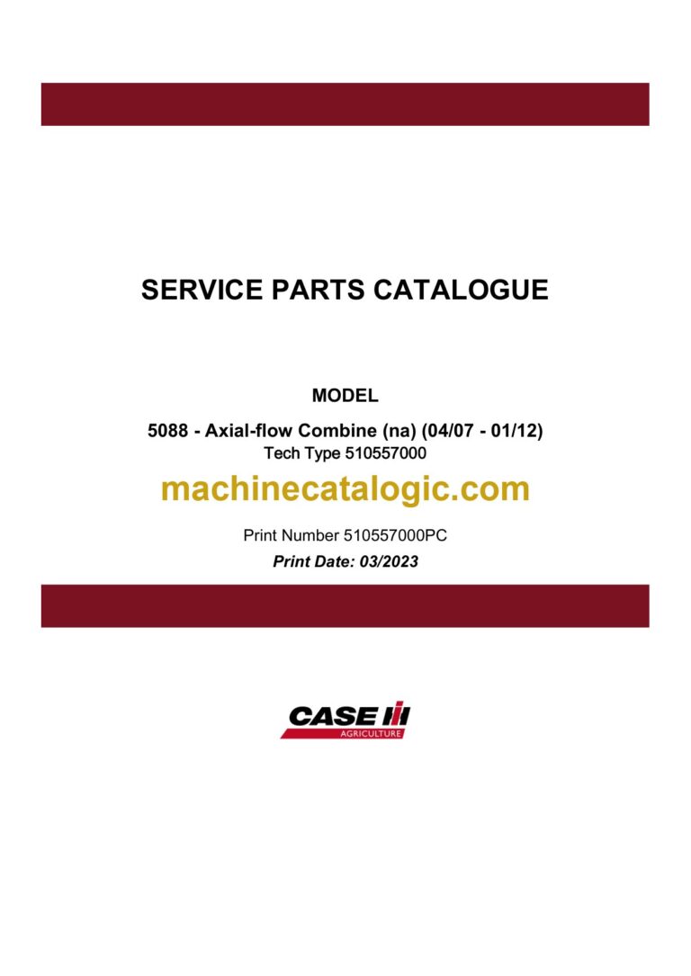 Case 5088 Axial-Flow Combine NA Service Parts Catalogue