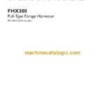 Case FHX300 Pull-Type Forage Harvester Operator Manual (91823167)