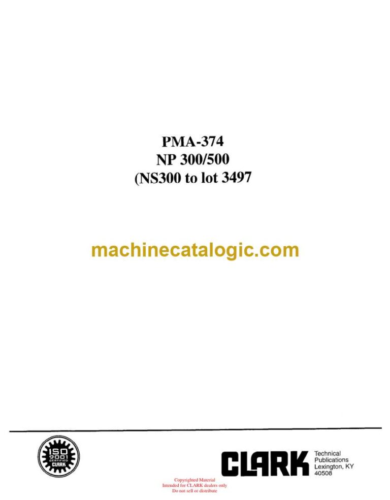 Clark NP300, NP500 Aisle Reach Truck Planned Maintenance and Adjustment Procedures Manual (PMA374)