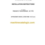 CNH 731159034 Pneumatic Trailer Brake UK Type Installation Instructions
