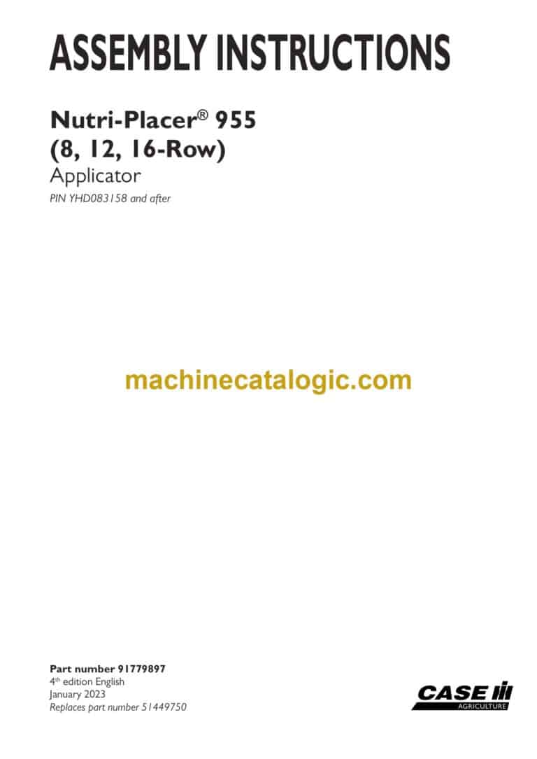 Case Nutri-Placer 955 (8,12,16-Row) Applicator Assembly Instructions
