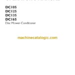 Case DC105, DC125, DC135, DC165 Disc Mower-Conditioner Operator Manual