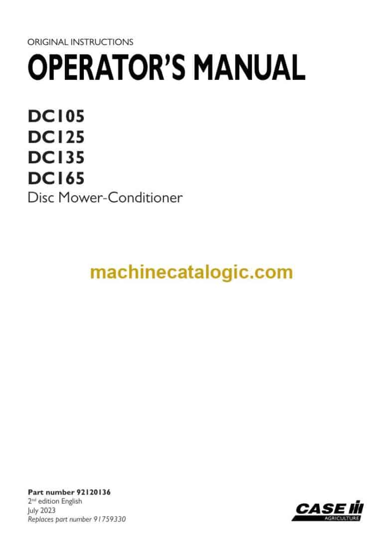 Case DC105, DC125, DC135, DC165 Disc Mower-Conditioner Operator Manual