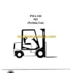 Clark 915 Perkins Gas Forklift Planned Maintenance and Adjustment Procedures Manual (PMA544)