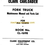 Clark Carloader Fork Truck Maintenance and Parts Manual (CL-1698_2)