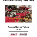 Case Precision Planting Early Riser Technical Service Training Manual