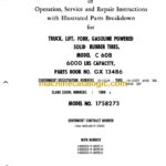 Clark C60B Truck, Lift, Fork, Gasoline Powered Solid Rubber Tires Technical Manual (GX134B6)